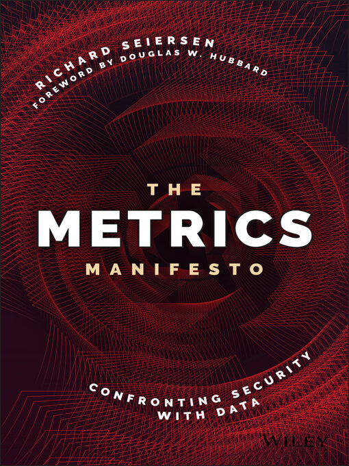 Title details for The Metrics Manifesto by Richard Seiersen - Available